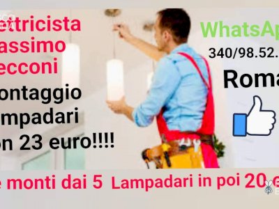 Montaggio lampadario Alessandrino Roma 23 euro