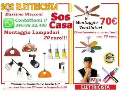 Montaggio lampadario applique 20 euro Roma Montesacro 